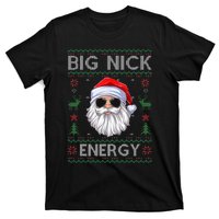 Big Nick Energy Santa Claus Ugly Christmas Sweater T-Shirt