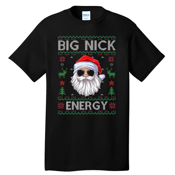 Big Nick Energy Santa Claus Ugly Christmas Sweater Tall T-Shirt