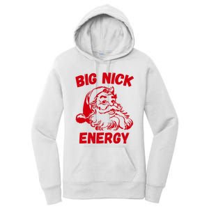 Big Nick Energy Sweatshirt Funny Christmas Santa Claus Women's Pullover Hoodie