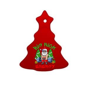 Big Nick Energy Santa Gym Fitness Weight Lifting Christmas  Ceramic Tree Ornament