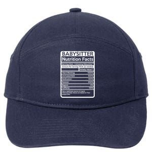 Babysitter Nutrition Facts Sitting Cool Gift 7-Panel Snapback Hat