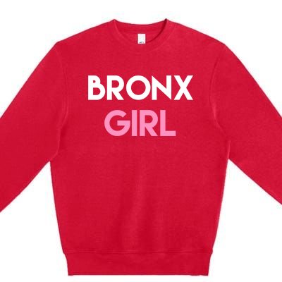 Bronx Ny Funny Gift Nyc New York Bronx Great Gift Premium Crewneck Sweatshirt