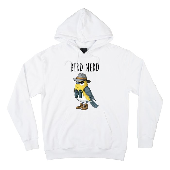 Bird Nerd Funny Bird Watching Birding Bird Lover Watcher Hoodie