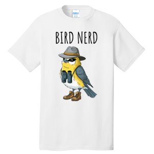 Bird Nerd Funny Bird Watching Birding Bird Lover Watcher Tall T-Shirt