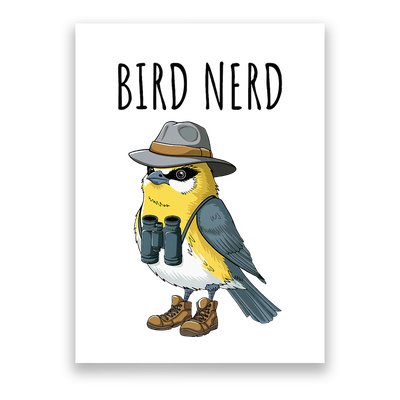 Bird Nerd Funny Bird Watching Birding Bird Lover Watcher Poster