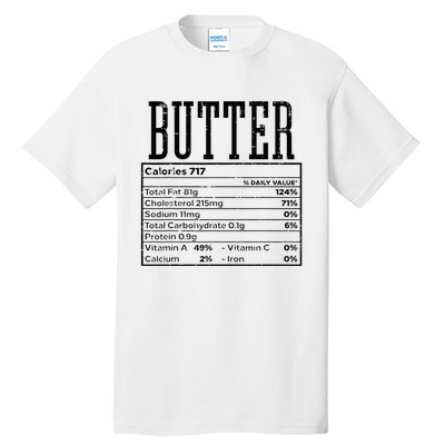 Butter Nutrition Facts Food Matching Family Tall T-Shirt