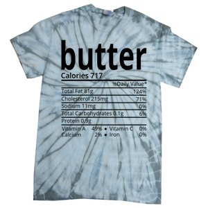 Butter Nutritional Facts Thanksgiving Matching Family Costume Tie-Dye T-Shirt