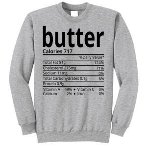 Butter Nutritional Facts Thanksgiving Matching Family Costume Sweatshirt