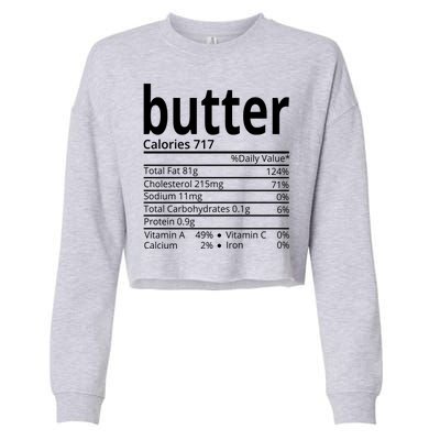 Butter Nutritional Facts Thanksgiving Matching Family Costume Cropped Pullover Crew