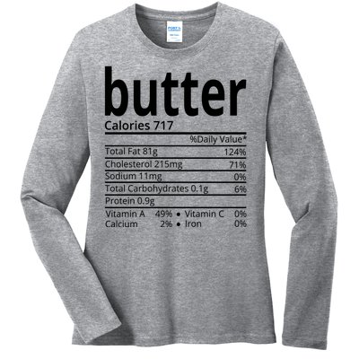 Butter Nutritional Facts Thanksgiving Matching Family Costume Ladies Long Sleeve Shirt