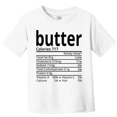 Butter Nutritional Facts Thanksgiving Matching Family Costume Toddler T-Shirt
