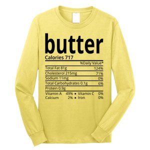 Butter Nutritional Facts Thanksgiving Matching Family Costume Long Sleeve Shirt