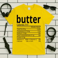 Butter Nutritional Facts Thanksgiving Matching Family Costume T-Shirt