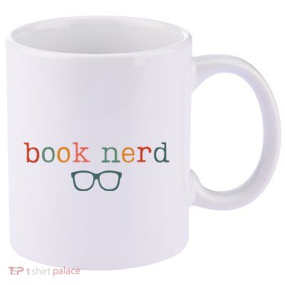 Book Nerd Funny Bookish 11oz C Handle Ceramic Mug