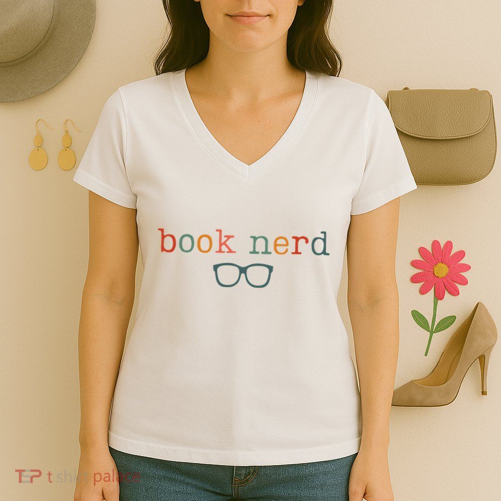 Book Nerd Funny Bookish Women's V-Neck T-Shirt