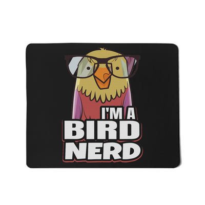 Bird Nerd Gifts For Bird Nerds & Lovers Mousepad