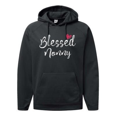 Blessed Nonny Grandma Gifts Performance Fleece Hoodie