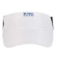 be nice get lots of sleep drink plenty of water Adult Drive Performance Visor