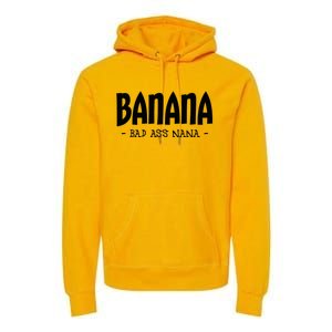 Banana Nana Gifts Grandma Premium Hoodie