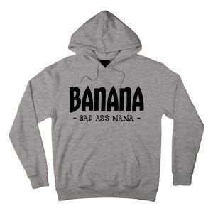 Banana Nana Gifts Grandma Tall Hoodie