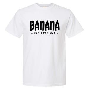 Banana Nana Gifts Grandma Garment-Dyed Heavyweight T-Shirt