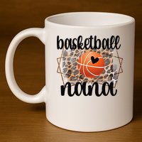 Basketball Nana Grandma Nana Of A Basketball Player 11oz C Handle Ceramic Mug