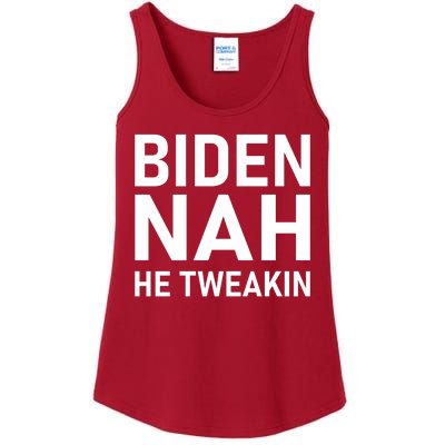 Biden Nah He Tweakin Ladies Essential Tank