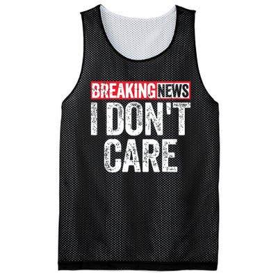 Breaking News I Dont Care Mesh Reversible Basketball Jersey Tank