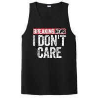 Breaking News I Dont Care PosiCharge Competitor Tank