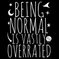 Being Normal Is Vastly Overrated Witch Backpack