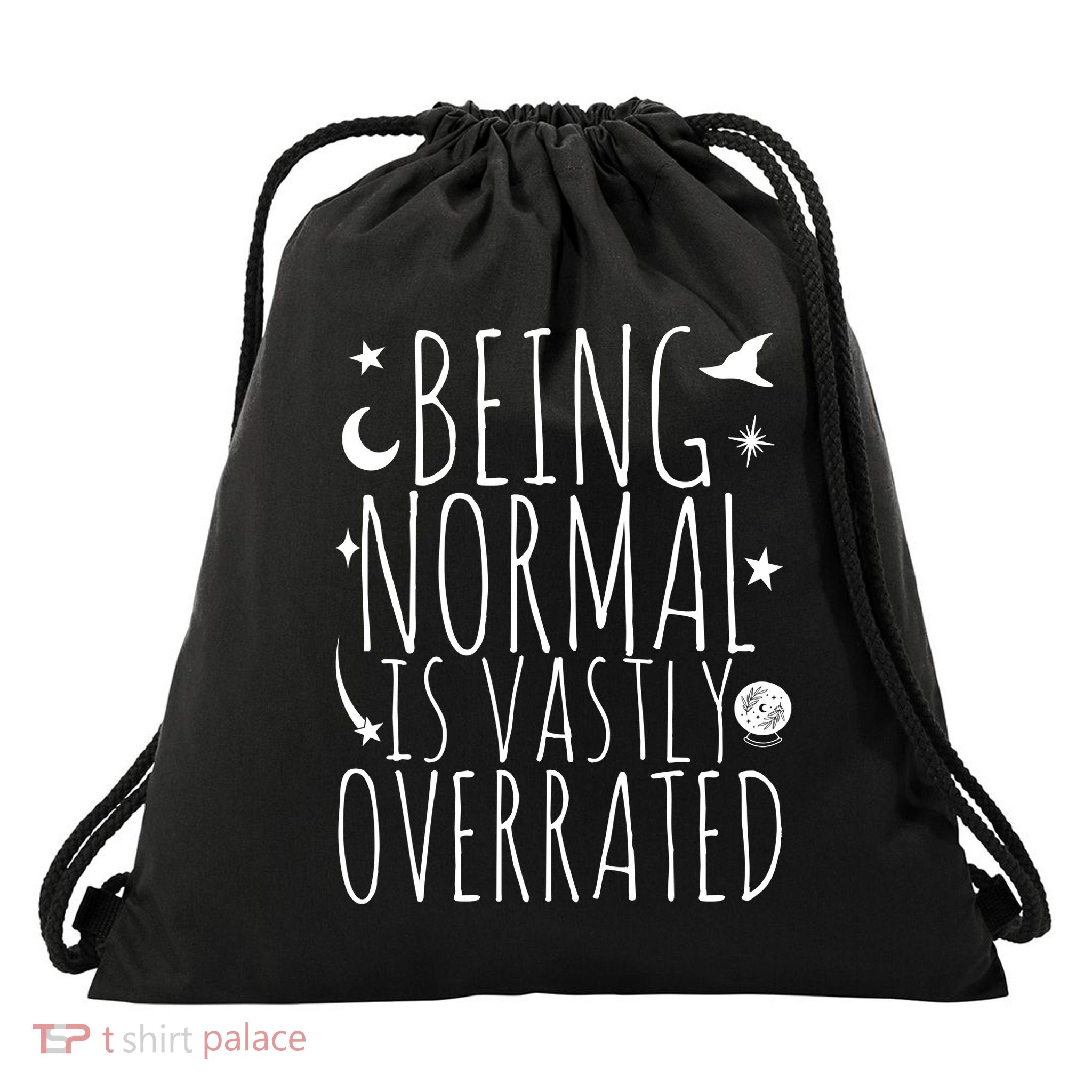 Being Normal Is Vastly Overrated Witch Drawstring Bag