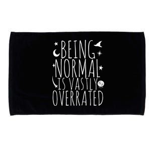 Being Normal Is Vastly Overrated Witch Microfiber Hand Towel