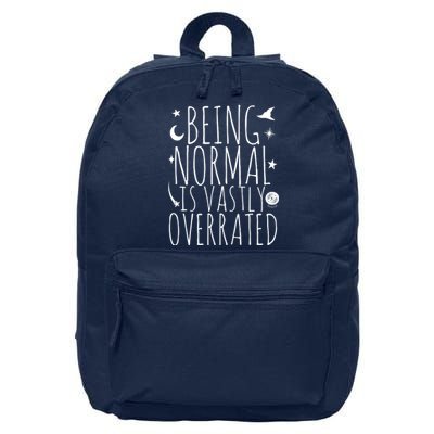 Being Normal Is Vastly Overrated Witch 16 in Basic Backpack