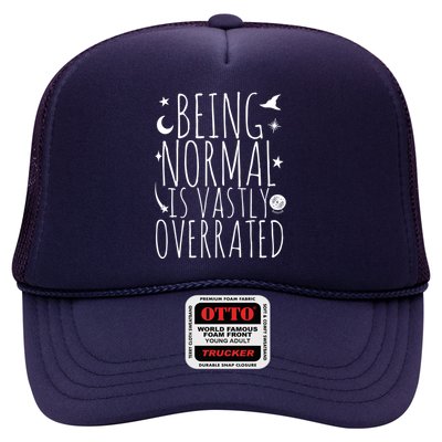 Being Normal Is Vastly Overrated Witch Trucker Hat