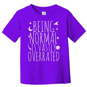 Being Normal Is Vastly Overrated Witch Toddler T-Shirt