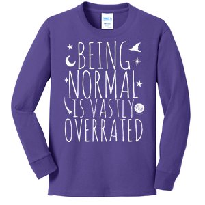 Being Normal Is Vastly Overrated Witch Kids Long Sleeve Shirt