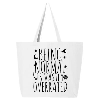 Being Normal Is Vastly Overrated Witch 25L Jumbo Tote