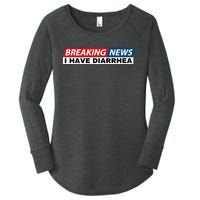 Breaking News I Have Diarrhea Funny Joke Humor Poop Pooping Women's Perfect Tri Tunic Long Sleeve Shirt