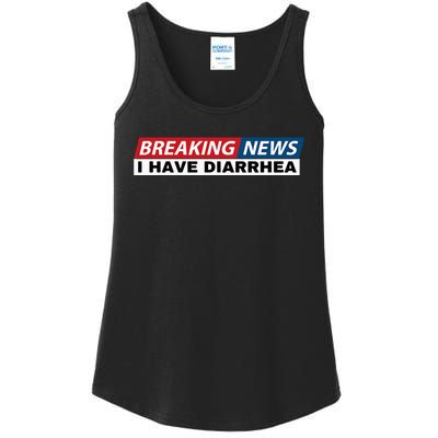 Breaking News I Have Diarrhea Funny Joke Humor Poop Pooping Ladies Essential Tank