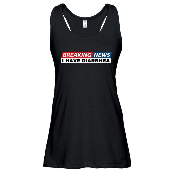 Breaking News I Have Diarrhea Funny Joke Humor Poop Pooping Ladies Essential Flowy Tank