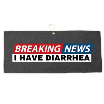 Breaking News I Have Diarrhea Funny Joke Humor Poop Pooping Large Microfiber Waffle Golf Towel