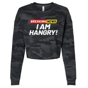 Breaking News I Dont Care I Am Hangry Meaning Hungry Angry Cute Gift Cropped Pullover Crew