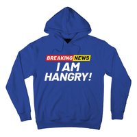 Breaking News I Dont Care I Am Hangry Meaning Hungry Angry Cute Gift Hoodie