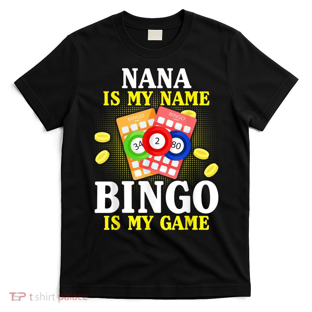 Bingo Nana Is My Name Funny Christmas T-Shirt
