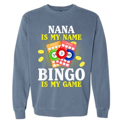 Bingo Nana Is My Name Funny Christmas Garment-Dyed Sweatshirt