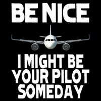 Be Nice I Might Be Your Pilot Someday Funny Drawstring Bag