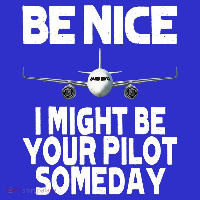 Be Nice I Might Be Your Pilot Someday Funny Full-Length Apron With Pockets