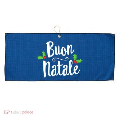 Buon Natale Italy Pride Xmas Holiday Italian Christmas Large Microfiber Waffle Golf Towel