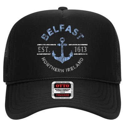 Belfast Northern Ireland Anchor Established 1613 High Crown Mesh Back Trucker Hat