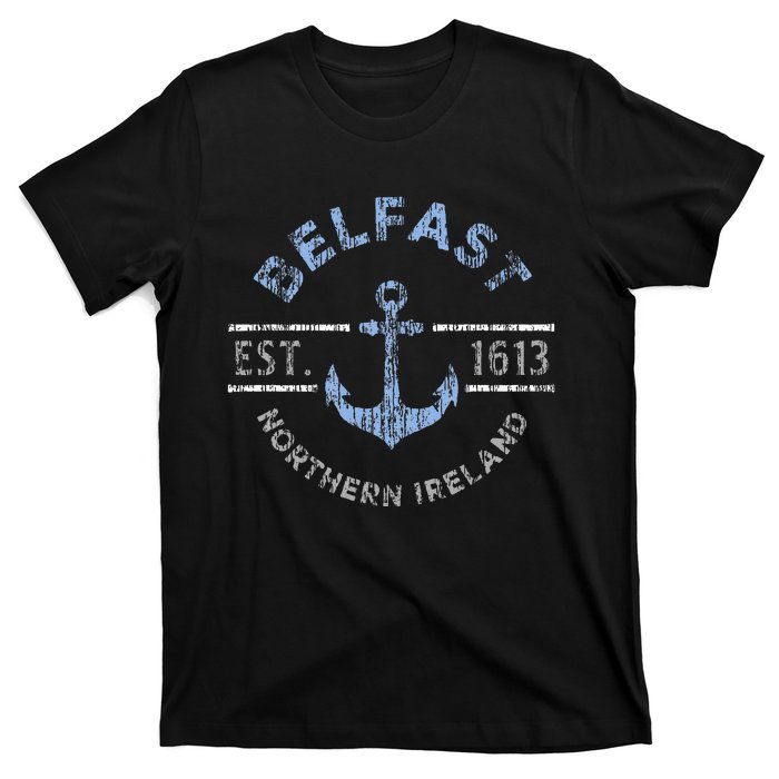 Belfast Northern Ireland Anchor Established 1613 T-Shirt